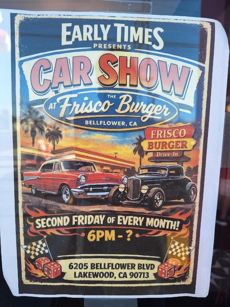 Early Times Car Show at Frisco Burger Drive-In flyer